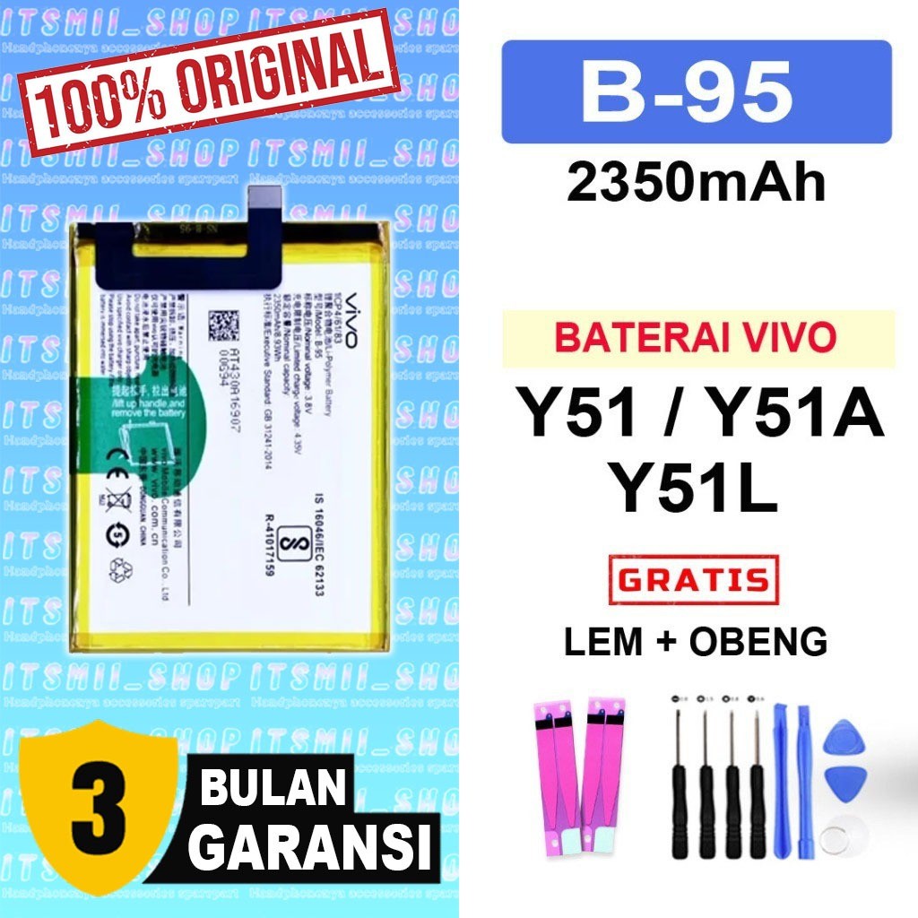 BATERAI BATRE VIVO Y51 / Y51A / Y51L / B-95 ORIGINAL