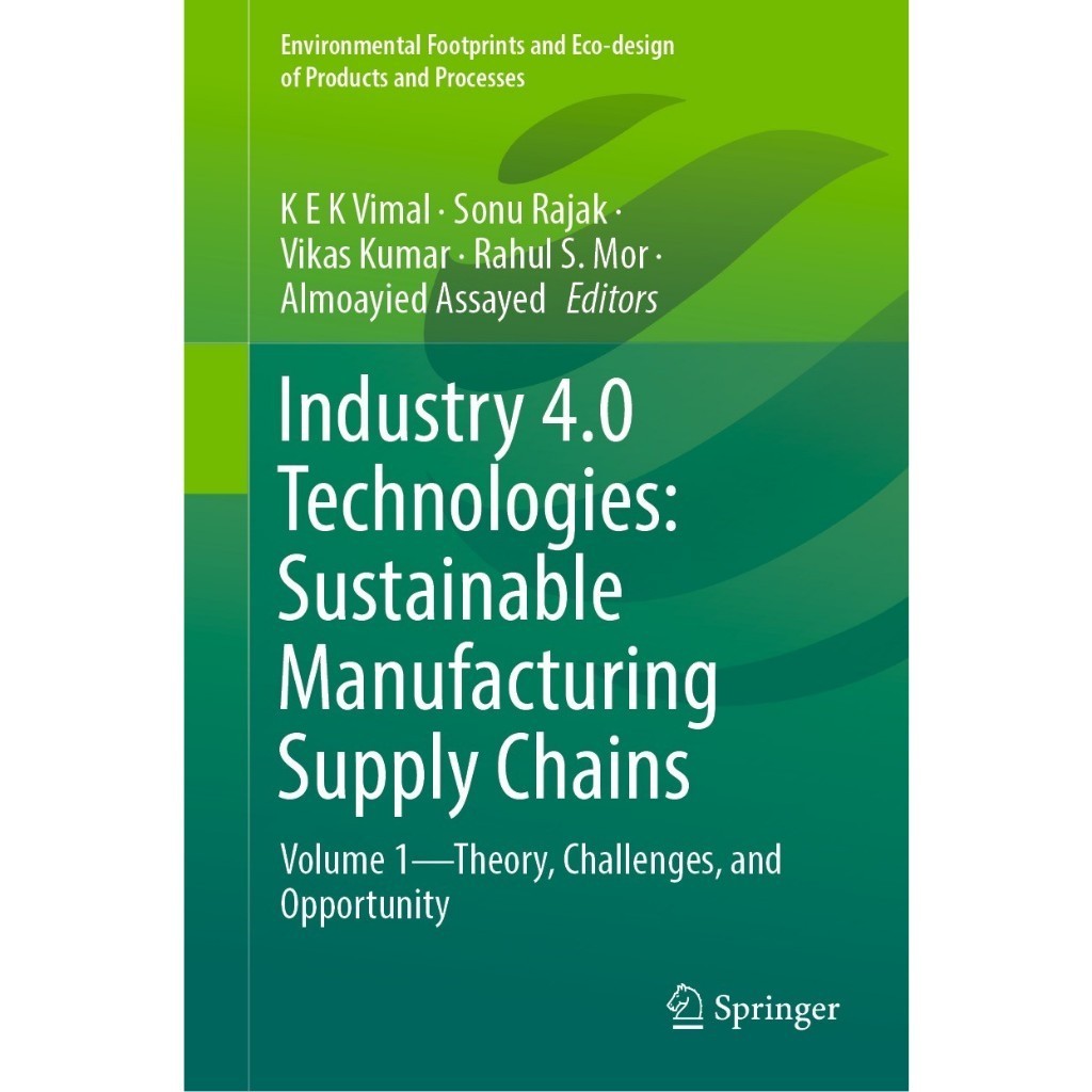 JUAL BUKU Industry 4.0 Technologies: Sustainable Manufacturing Supply Chain