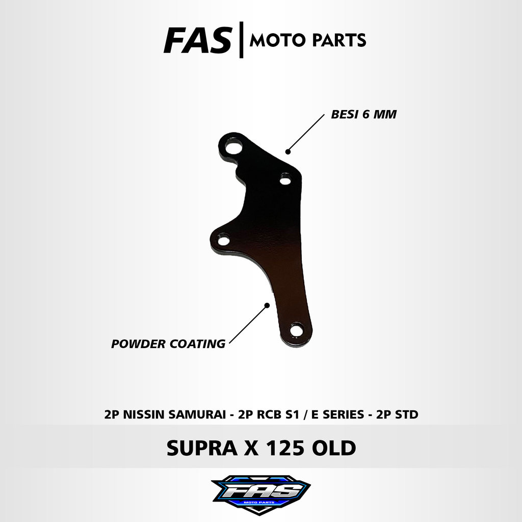 Braket Kaliper Supra X 125 Old Kharisma 2P Nissin Samurai 300