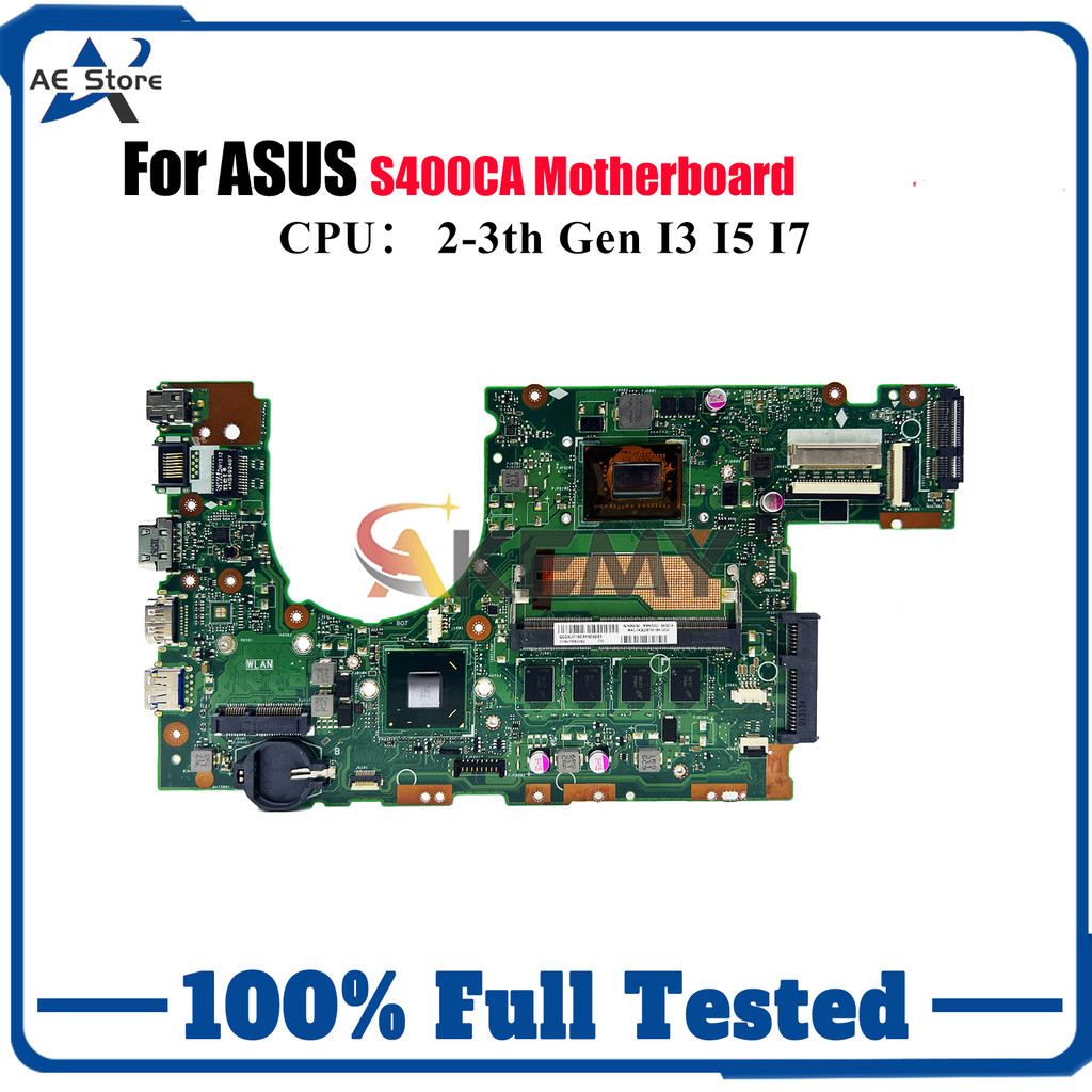 S400CA Laptop Motherboard For ASUS VivoBook S400C S400CA Notebook Mainboard With I3 I5 I7 CPU 100% t