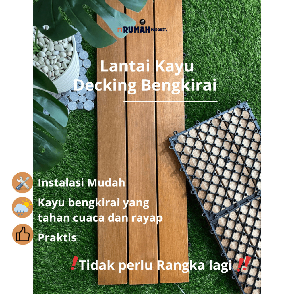 Decking Tile Bengkirai Base- Lantai Kayu praktis/ decking tile