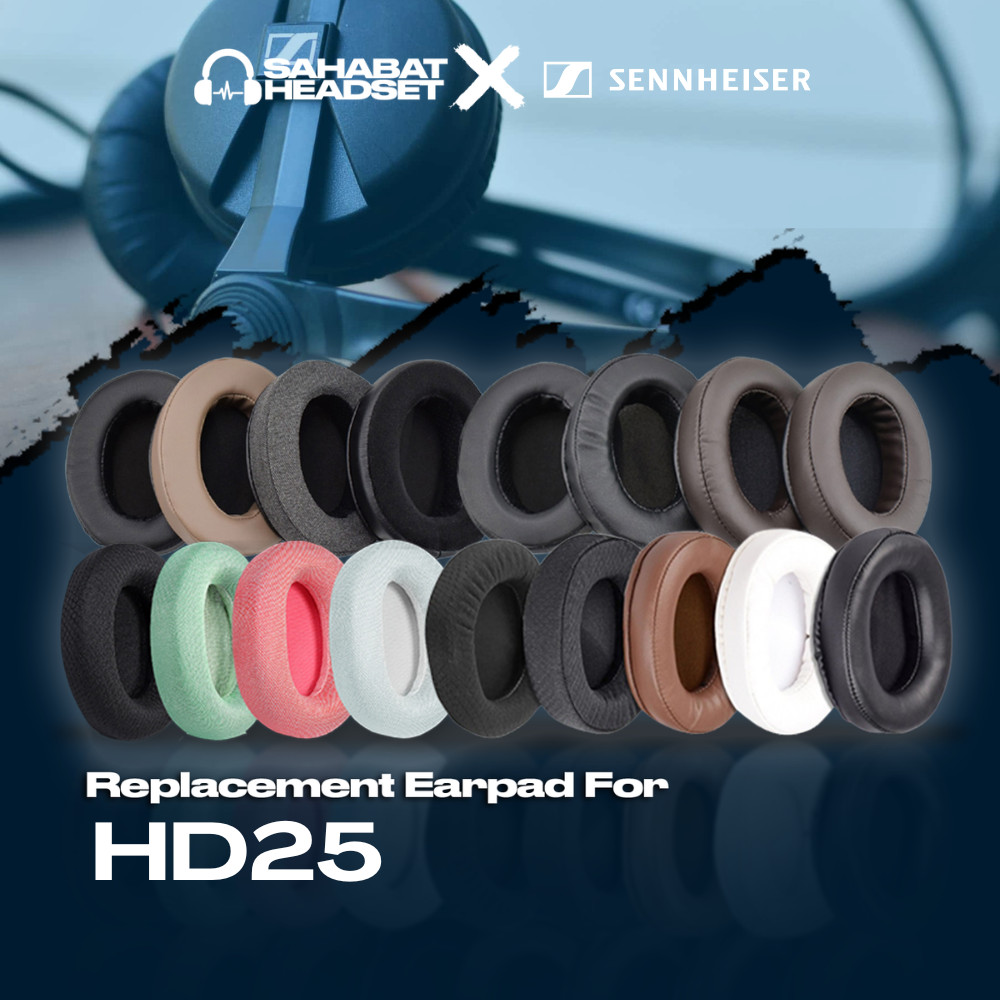 Earcup Earcushion Earpad  Sennheiser HD25 HD 25 HD-25 Busa Bantalan Foam Pad