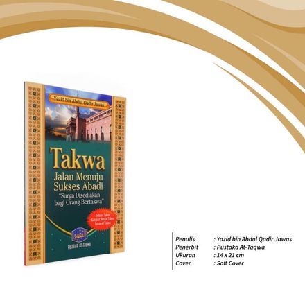 Takwa Jalan Menuju Sukses Abadi Pustaka At Taqwa