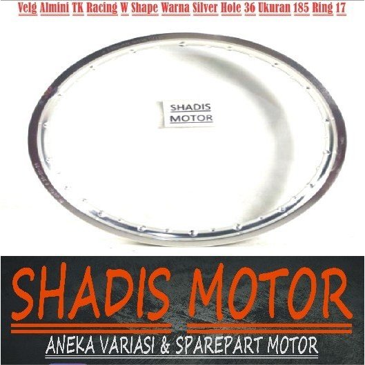 Velg Almini TK Racing W Shape Hole 36 Ukuran 185 Ring 17 Warna Silver Velg Jari Jari Motor