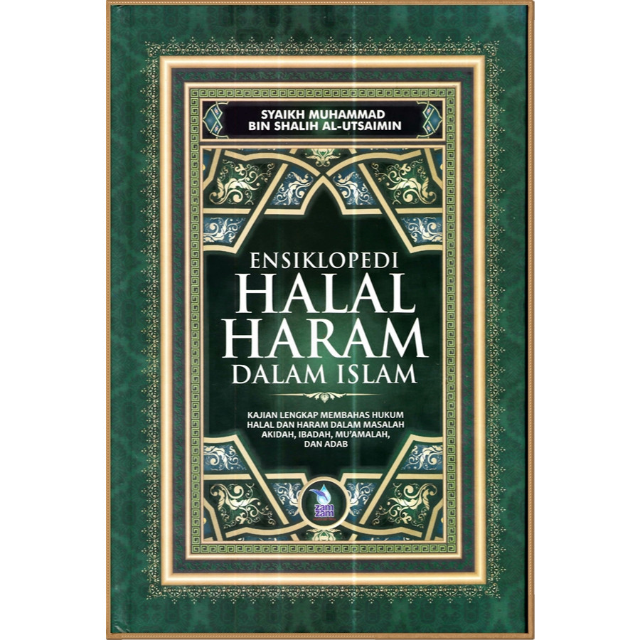 Ensiklopedi Halal Haram dalam Islam - Syaikh Muhammad
