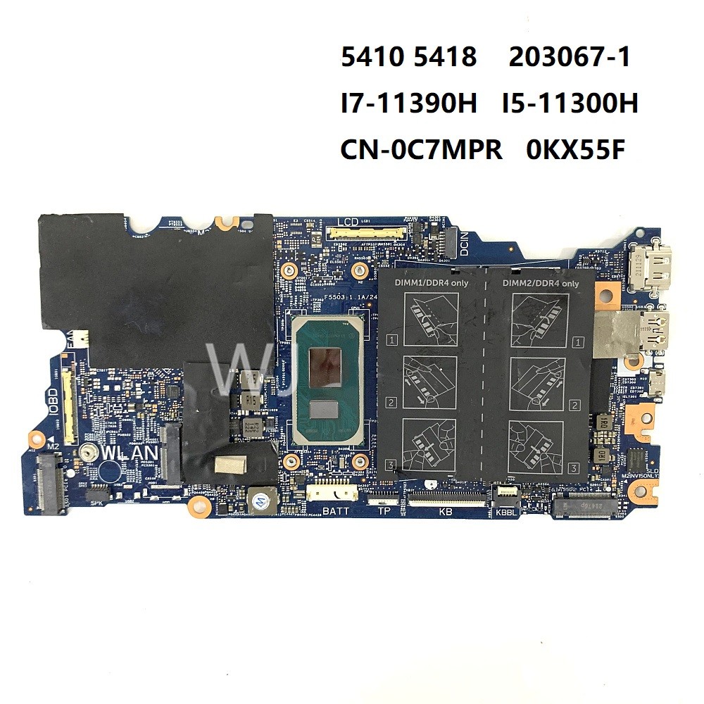 For DELL 5410 5418 203067-1 I7-11390H I5-11300H -0C7MPR 0KX55F Motherboard with100% Tested