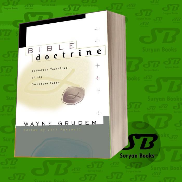 Bible Doctrine Wayne A. Grudem