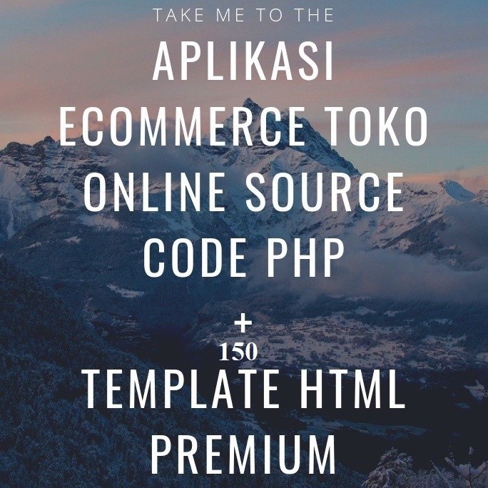Aplikasi Ecommerce Toko Online Source Code PHP + Template HTML Premium