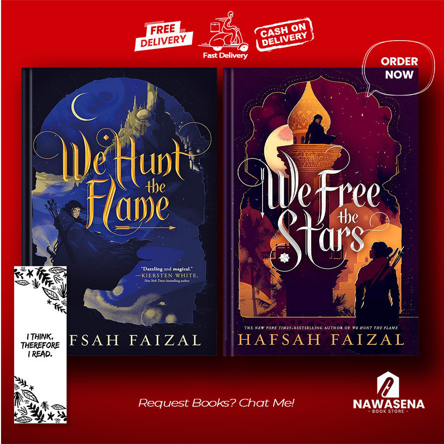 We Hunt the Flame & We Free the Stars - Hafsah Faizal (English)