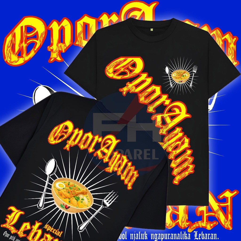 Kaos Holigan Opor ayam special Lebaran Kaos OPOR AYAM DEWASA DAN ANAK cotton combed 30s PREMIUM TERM