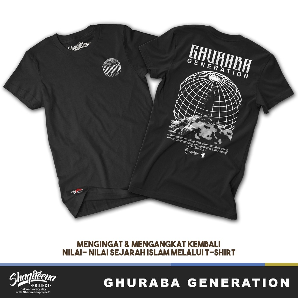 KAOS DAKWAH GHURABA - NEW ARTICLE SHAQUEENA PROJECT