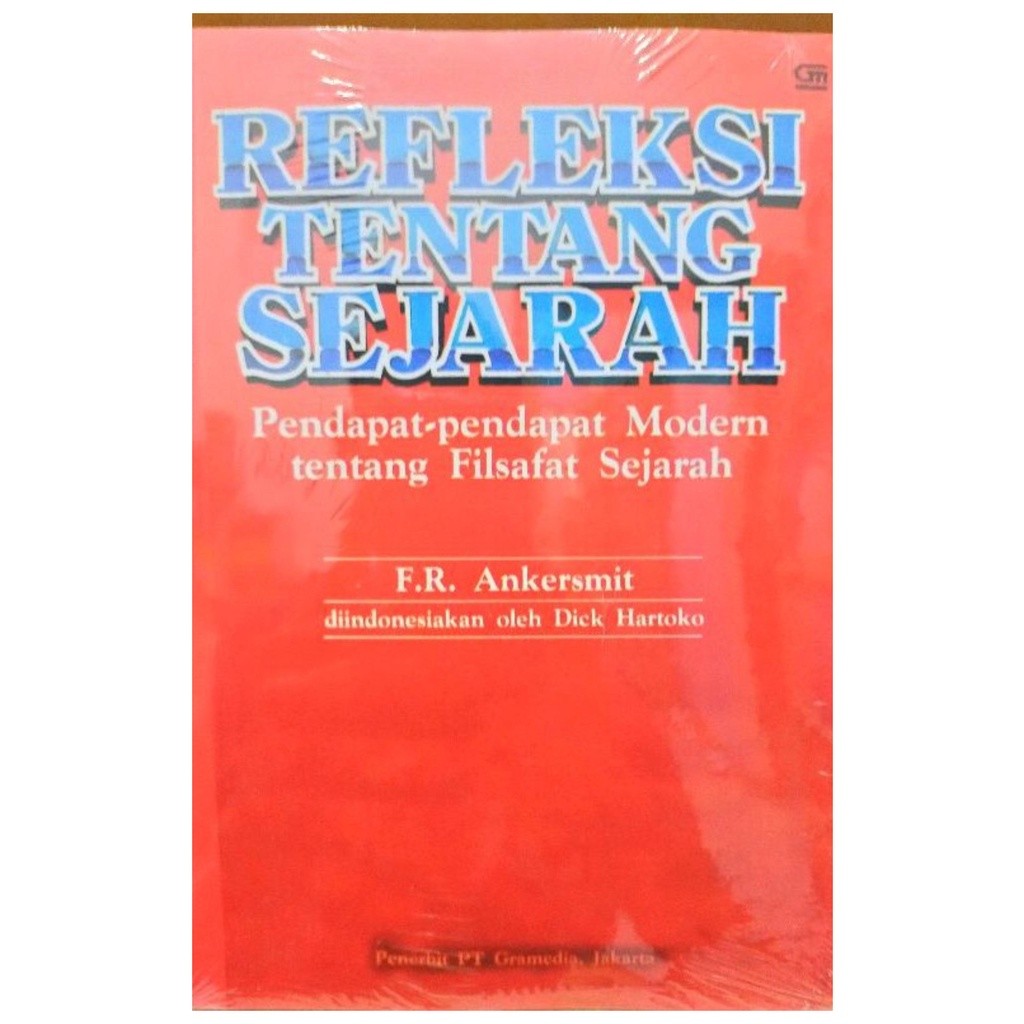 Refleksi Tentang Sejarah - F R Ankersmit