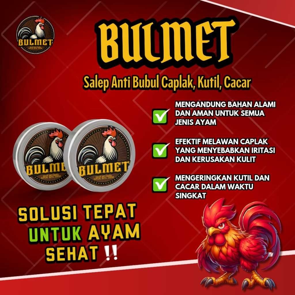 BULMET OBAT AYAM SALEP BUBUL CAPLAK KUTIL CACAR INFEKSI KULIT AYAM ADUAN