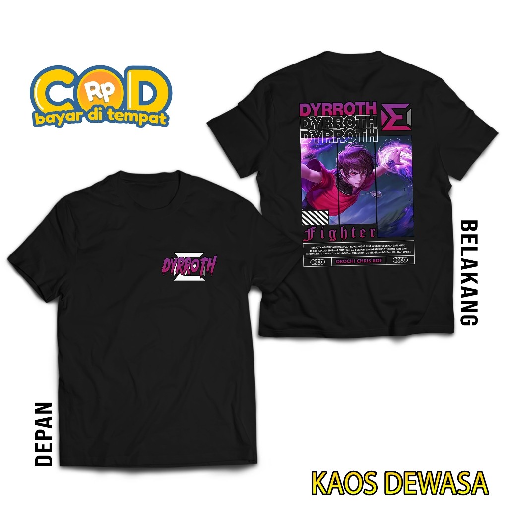 KAOS MOBILE LEGEND DYRROTH - KAOS DYRROTH OROCHI KOF - KAOS ML VIRAL - T-SHIRT PRIA - ATASAN PRIA DA
