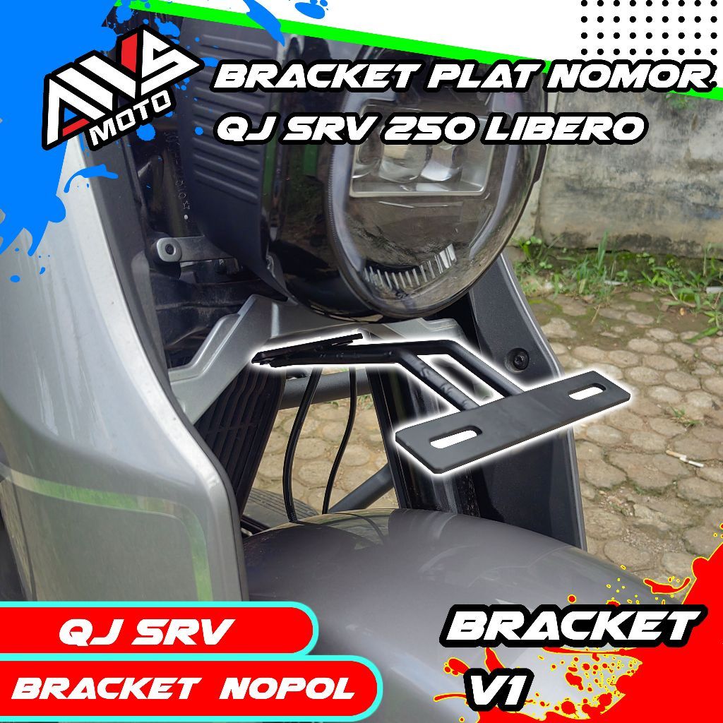 BRACKET PLAT NOMOR QJ SRV 250 LIBERO, BRACKET NOPOL QJ LIBERO