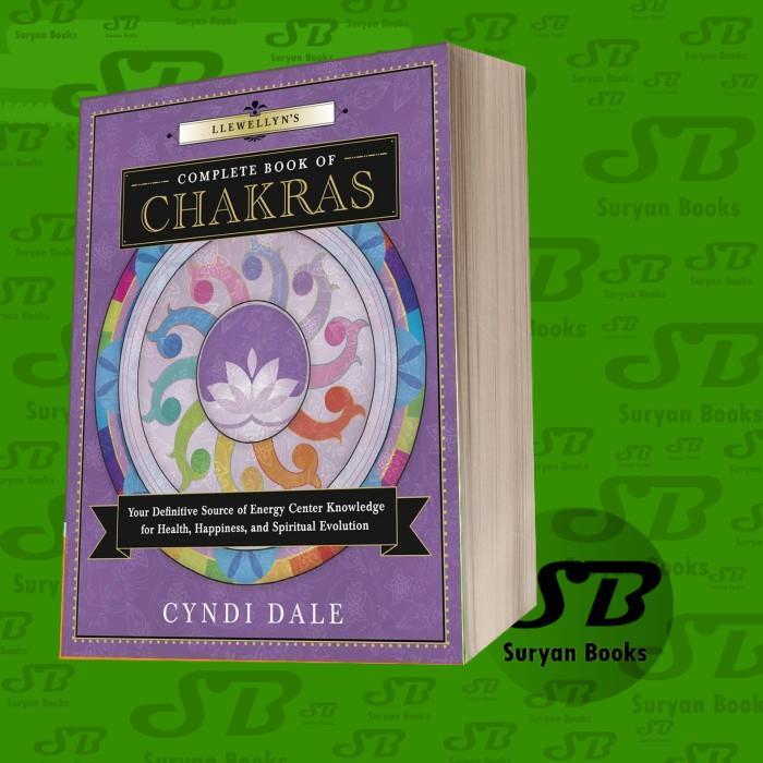 Llewellyn’s Complete Book of Chakras Cyndi Dale