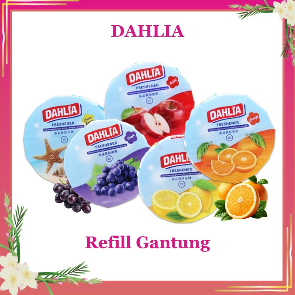 DAHLIA AIR FRESHENER GANTUNG 80gr KAMPER REFILL PENGHARUM RUANGAN FRUITY PINK BLOSSOM OCEAN BREEZE W