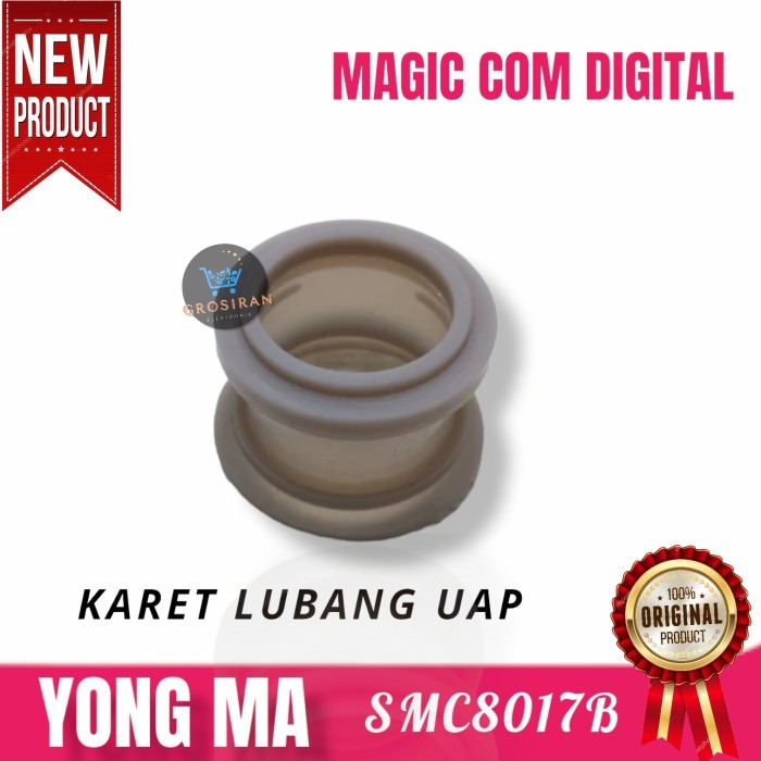 KARET LUBANG TONGOLAN VALVE YONGMA MAGIC COM YONG MA 2L 2Liter SMC8017 SMC 8017 RICE COOKER ORIGINAL