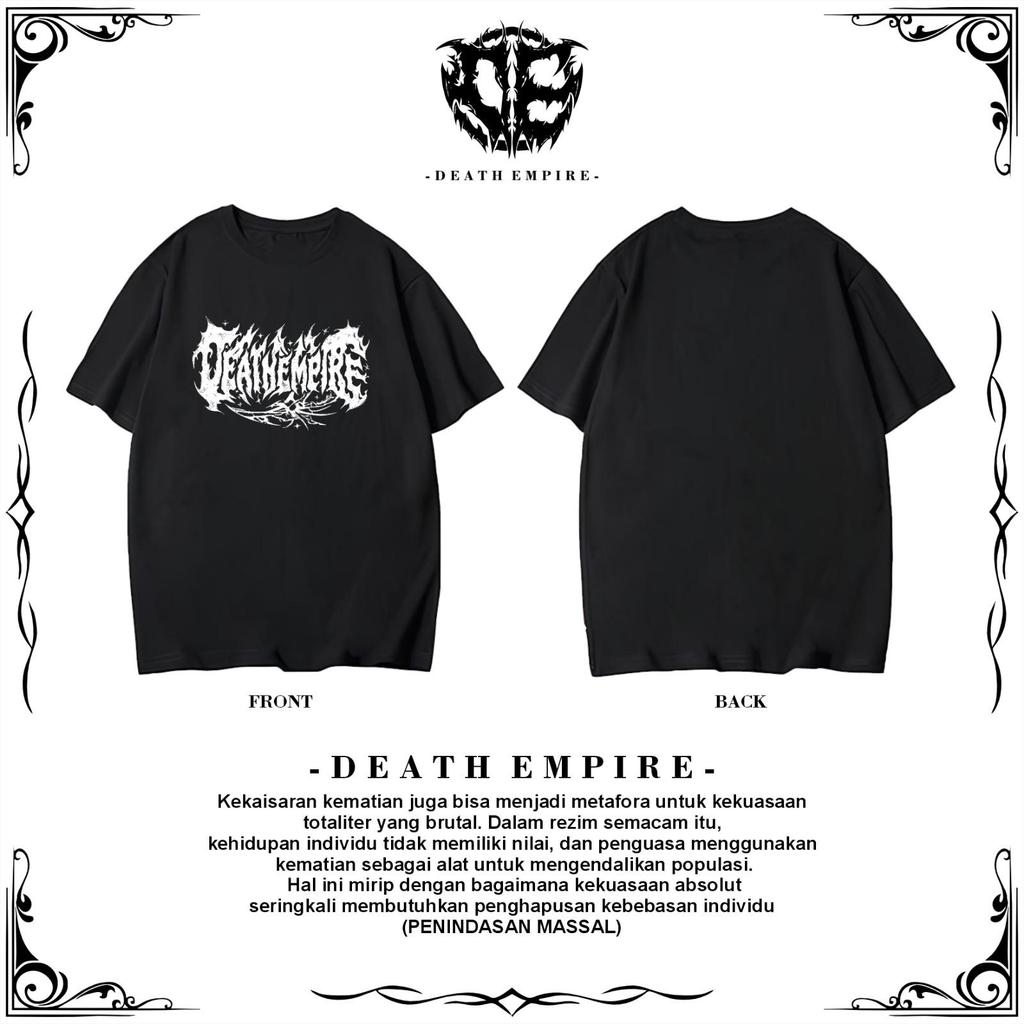 Baju Kaos Netral Terbaru Death Empire Model Casual Distro Kalcer Metal Sablon Dtf Full Punggung 24s 