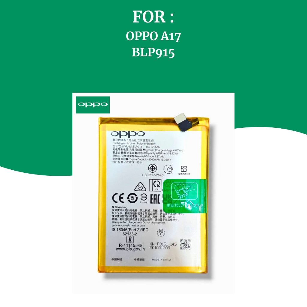 Battery Baterai Oppo Oppo A17  Batre HP Oppo Ori ( BLP915 )  Battery Ori Non Garansi