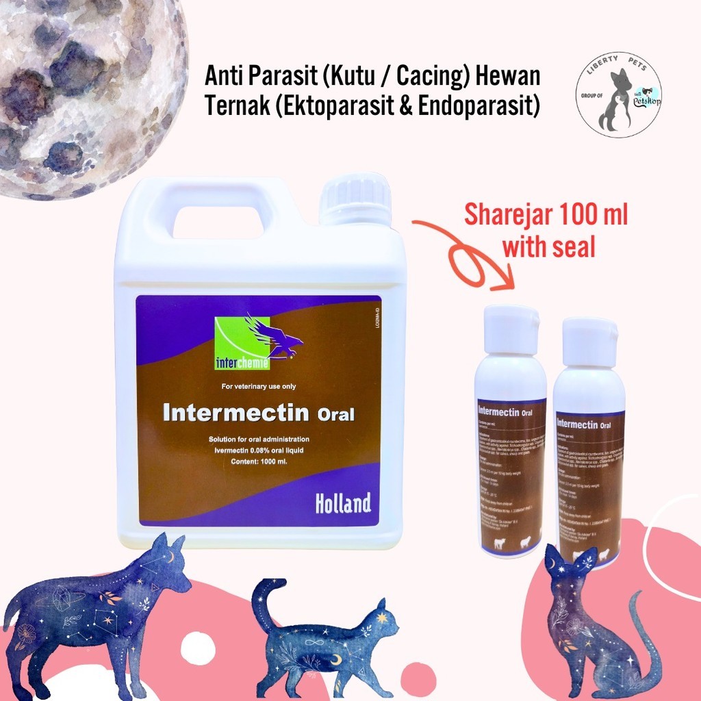 Intermectin Oral 100ml (Sharepack) - Anti Parasit (Kutu / Cacing) untuk Ektoparasit dan Endoparasit 