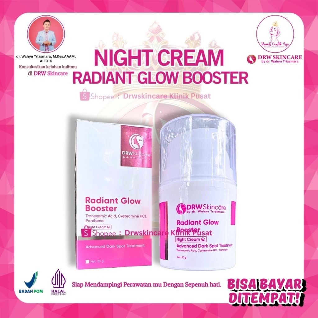DRW SKINCARE Radiant Glow Booster Cream Malam Wajah Normal Glowing Susah Putih Flek Berat BPOM [COD 