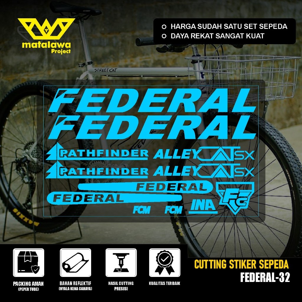Cutting Sticker Sepeda FEDERAL Alley Cat Pathfinder Stiker MG 34 MTB BIKE Streetcat 550 SS SX SET 32
