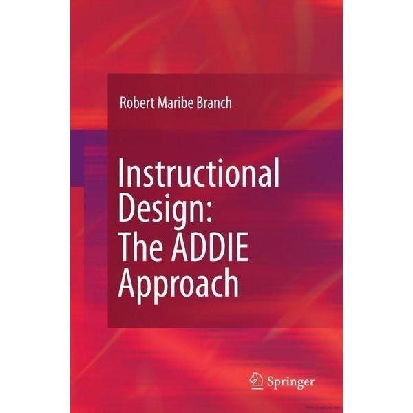 Buku Instructional Design: The ADDIE Approach