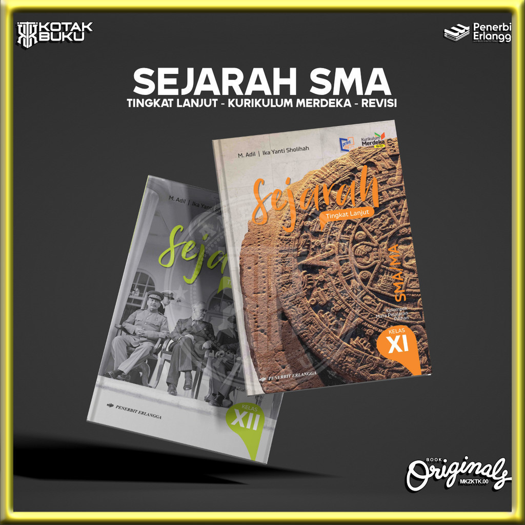 [ Erlangga ] Buku Buku Sejarah Kelas 11 12 SMA / MA / Sejarah tingkat Lanjut / Kurikulum Merdeka