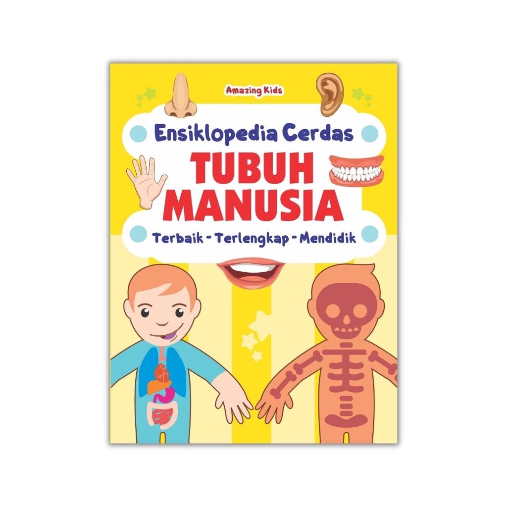 (kasesoris77) Buku Anak / Ensiklopedia Cerdas Tubuh Manusia / hard cover / Childrenbook : Buku Eduka