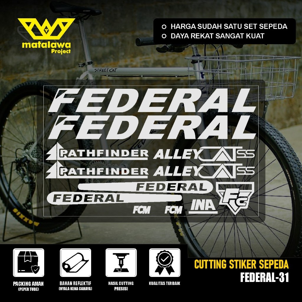 Cutting Sticker Sepeda FEDERAL Alley Cat Pathfinder Stiker MG 34 MTB BIKE Streetcat 550 SS SX SET 31