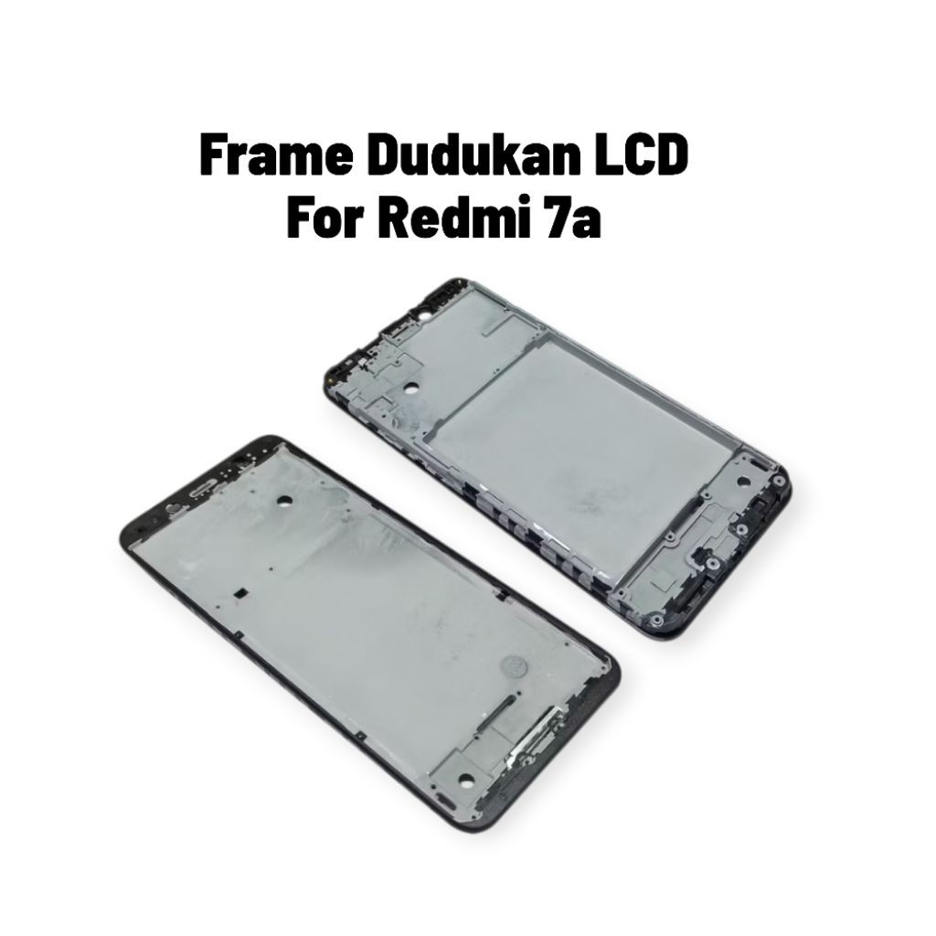 For Xiomi Redmi 7a Frame dudukan LCD Case Middle