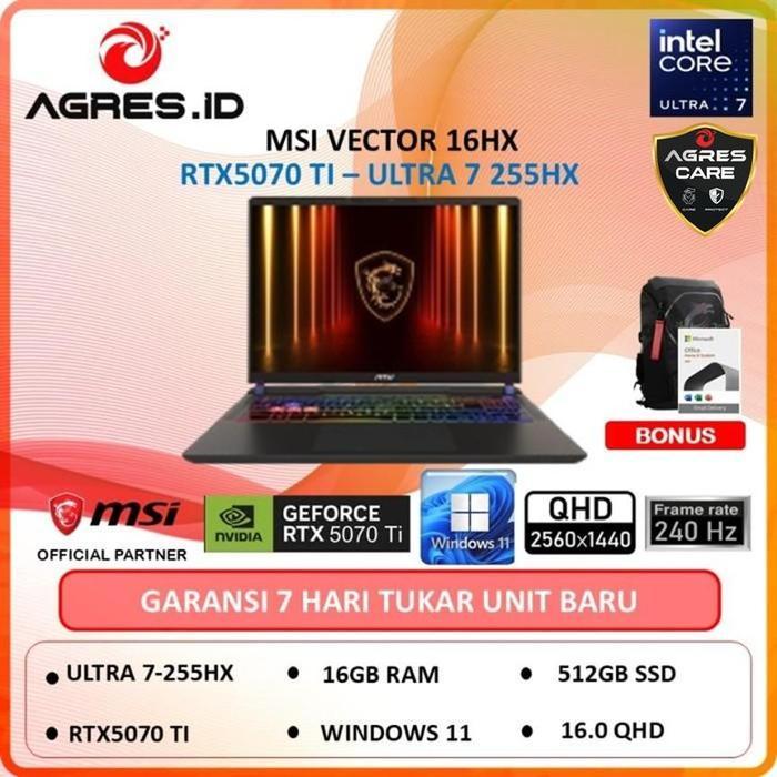 PROMO SPESIAL RAMAHDAN MSI VECTOR 16HX RTX5070TI AI ULTRA 7-255HX 16GB 512GB W11+OHS 16" 240HZ Lapto