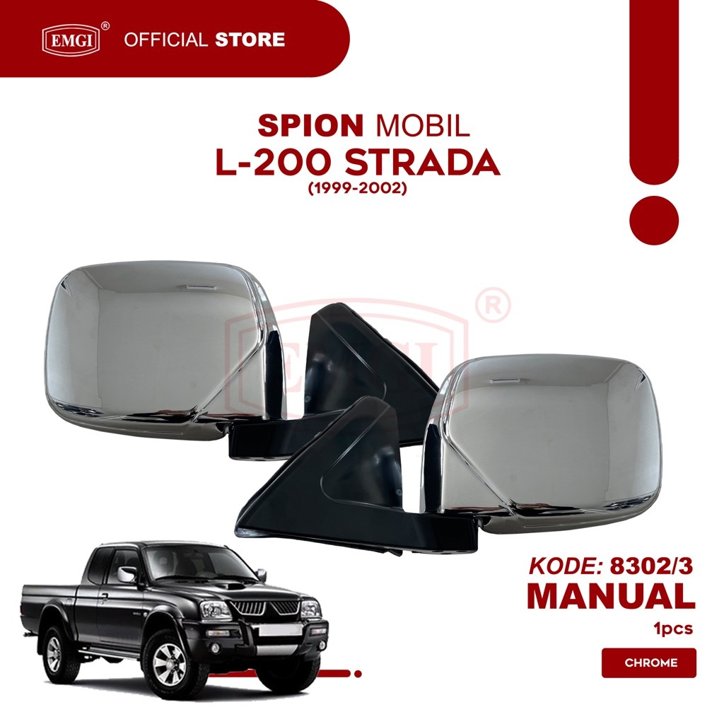 gebyar promo discon EMGI - Spion Mobil L-200 Strada 1999 s.d 2002 - Manual Chrome