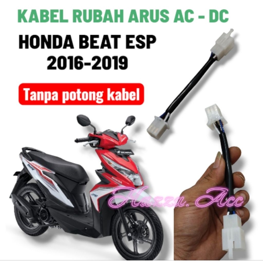 KABEL RUBAH ARUS AC ke DC PNP HONDA BEAT ESP 2016 2017 2018 2019 TANPA POTONG KABEL Premium