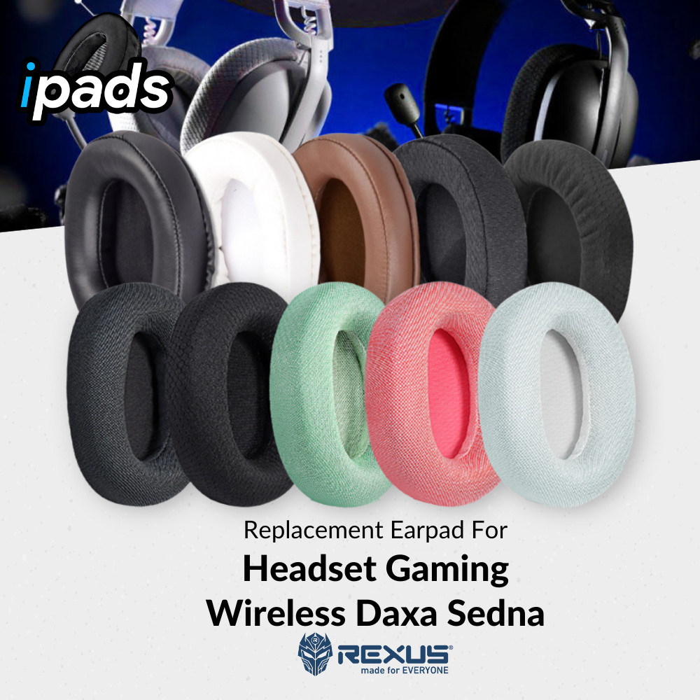 Earcup Earcushion Earpad  Rexus Headset Gaming Wireless Daxa Sedna Busa Bantalan Foam Pad