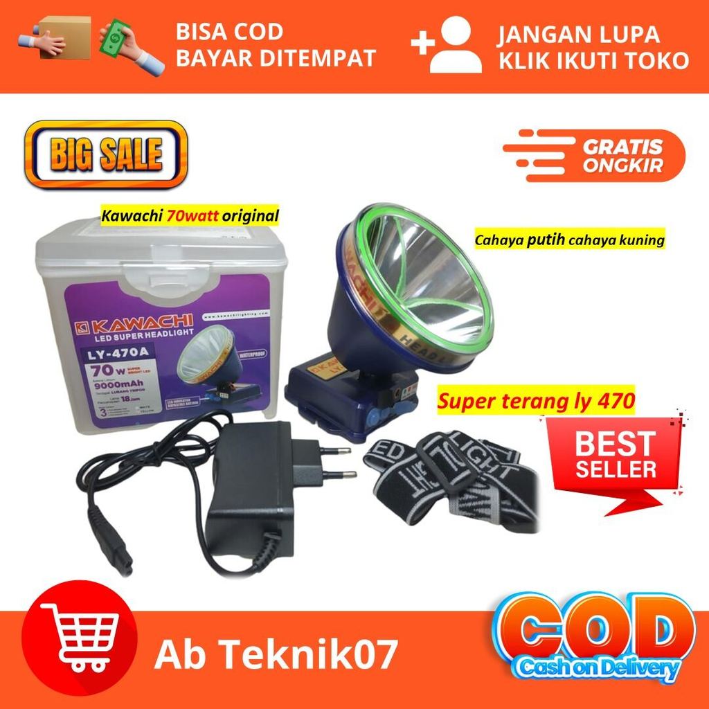 gebyar promo senter kepala 70 Watt kawachi ly 470