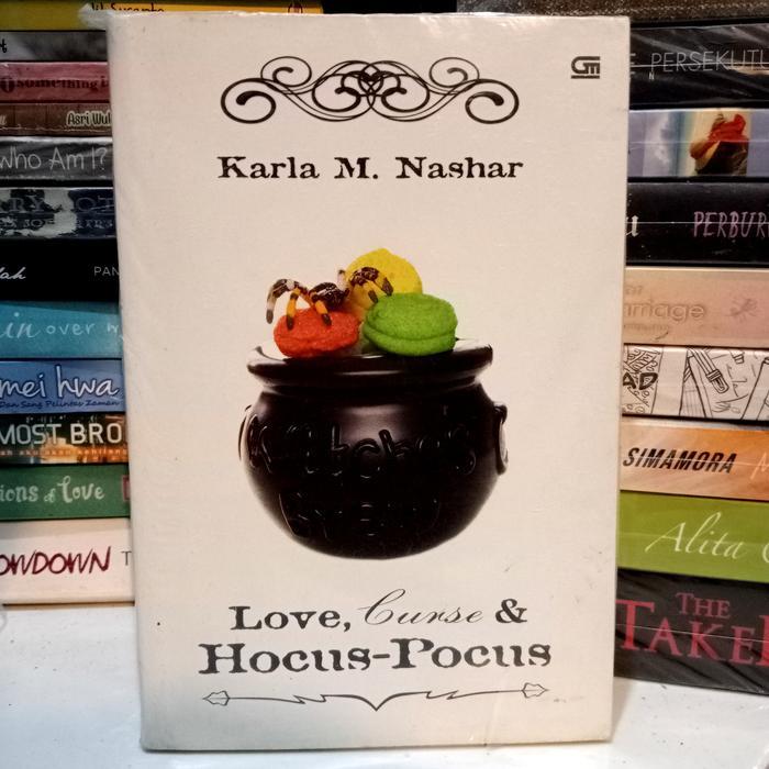Love, Curse & Hocus - Pocus Karla M Nashar. Original.
