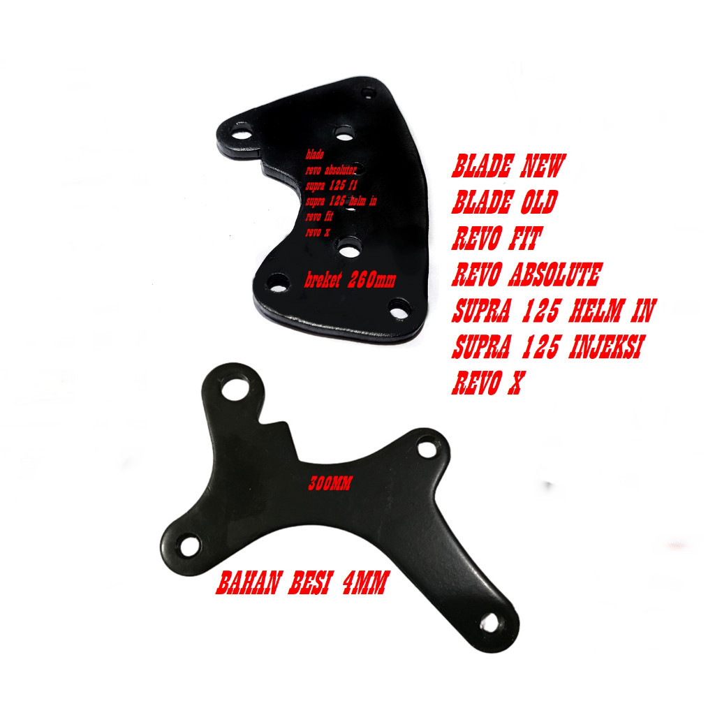 DUDUKAN BREKET BUAT DISC PIRINGAN CAKRAM 260MM 300MM KALIPER STANDAR BLADE  - SUPRA 125 - REVO ABSOL