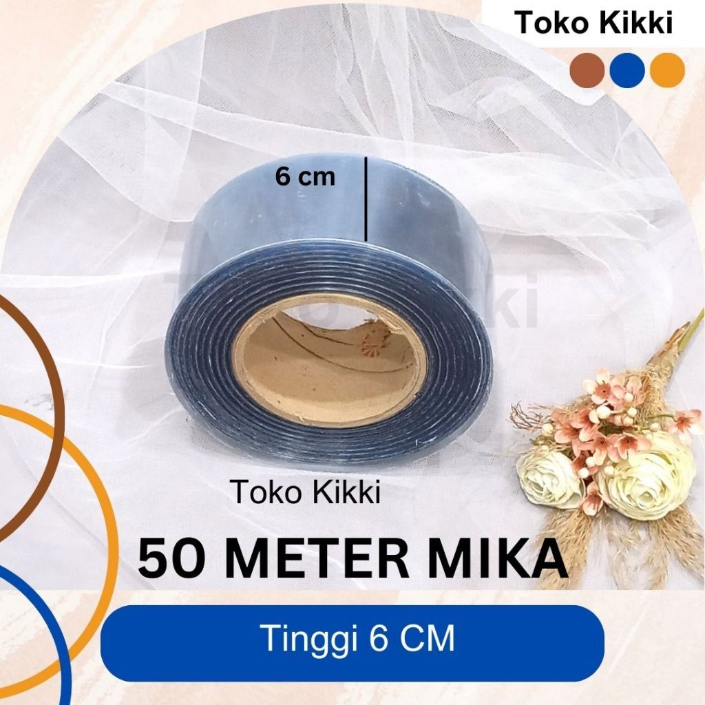 ( Banyak Ukuran ) Mika Kue Tart 1 Roll 50 Meter / Mika Makanan Cake Sushi Dimsum
