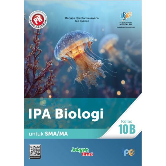 Buku PR Biologi Kelas 10 SMA Semester 1&2 Kurikulum Merdeka Intan pariwara Edisi Baru