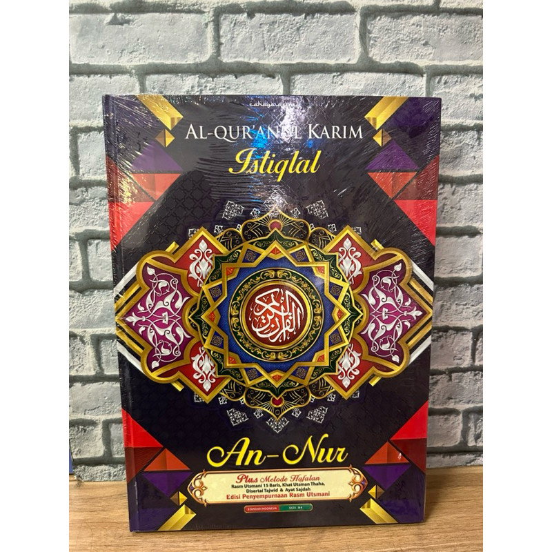 Kitab / Buku Al Quran An Nur ISTIQLAL Rasm Utsmani 15 Baris Khot Utsman Thaha Ukuran Jumbo B4
