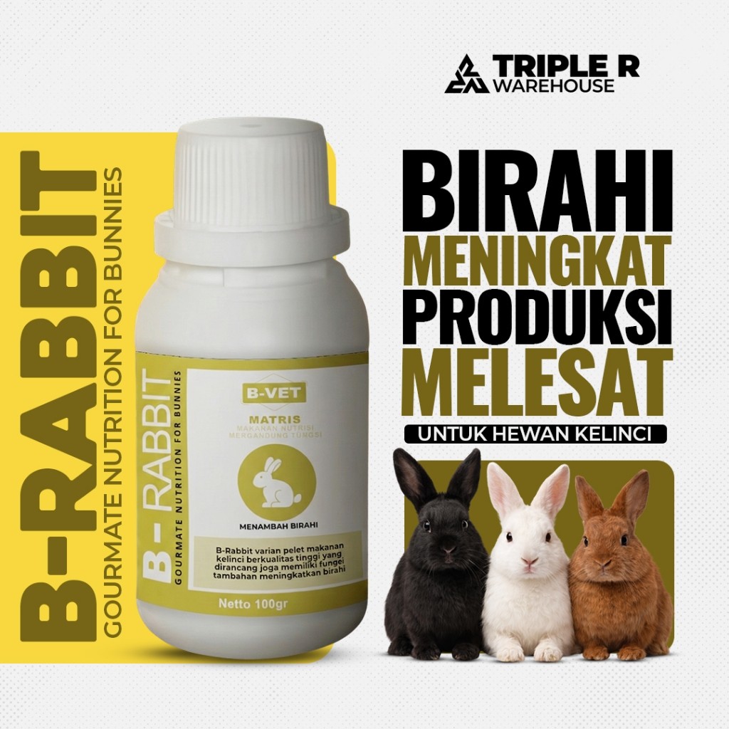 B-RABBIT 100gr– Pakan Pelet Penambah Birahi & Fertilitas untuk Kelinci (Breeding & Produksi Optimal)