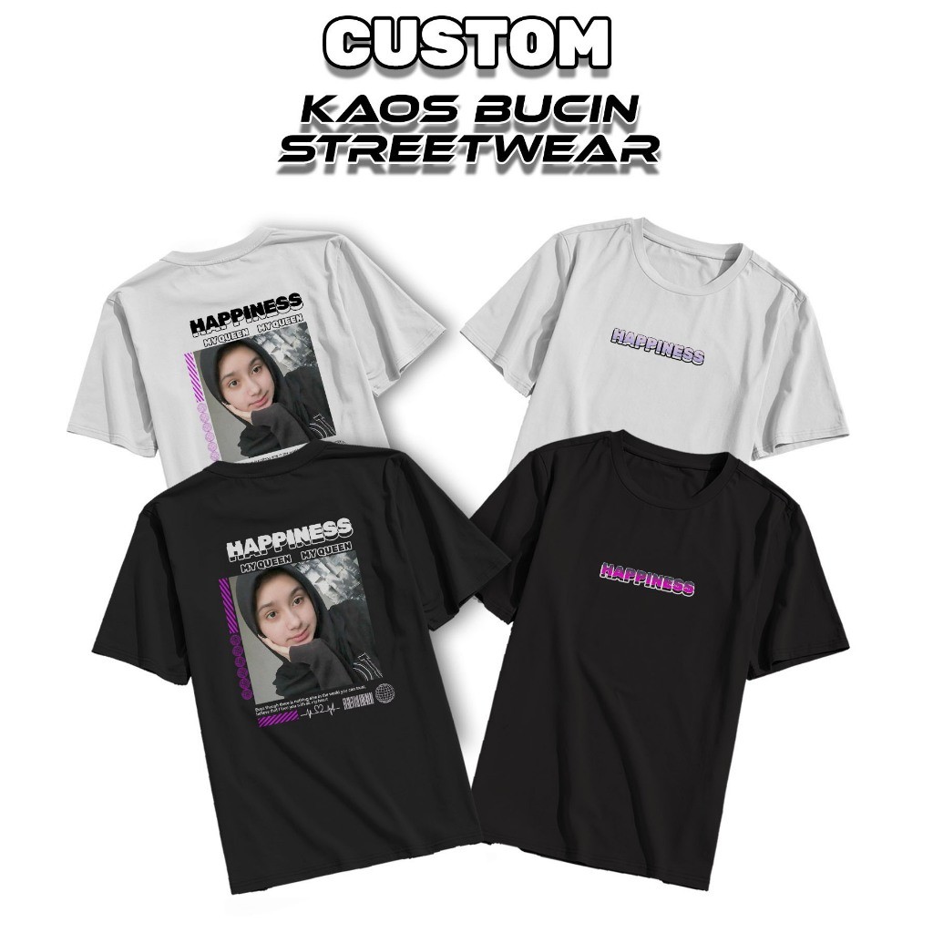 Kaos Custom - Streetwear Bucin Viral - Custom Kaos Desain Aesthetic -  Bisa ganti foto kamu
