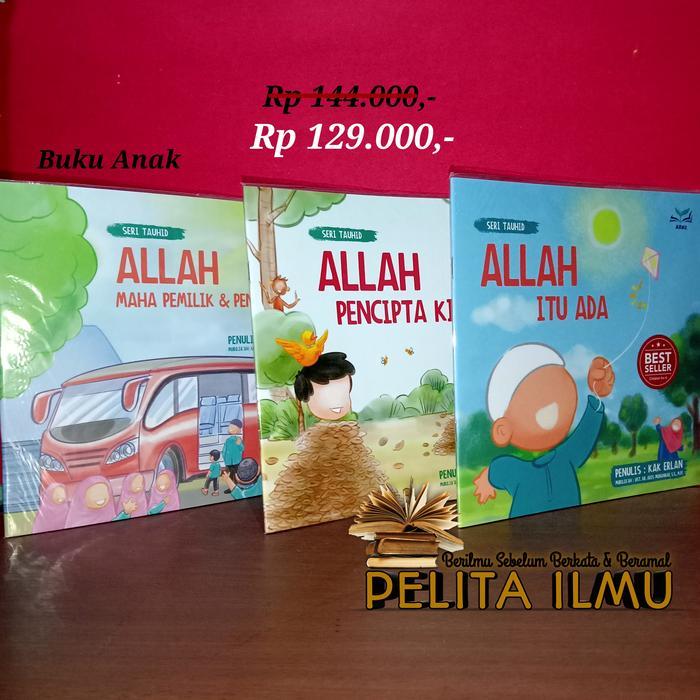 Paket Buku Anak Seri Tauhid Karya Kak Erlan