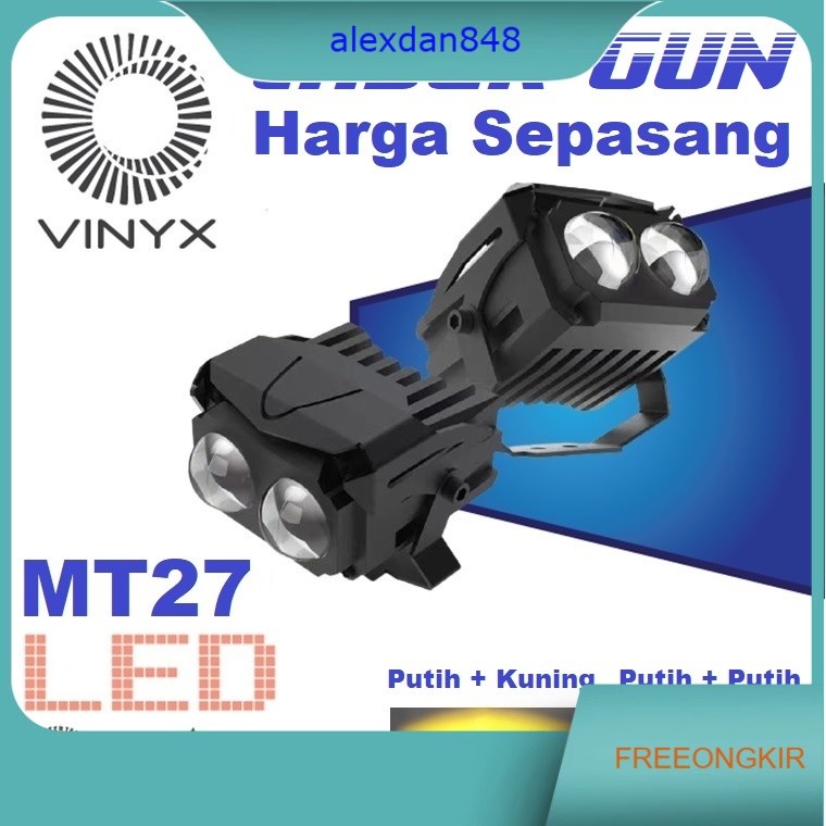 Lampu Tembak Sorot LED Laser Gun Vinyx MT27 Lasergun D3 Mobil Motor Dual CSP MT 27 Warna Putih Kunin
