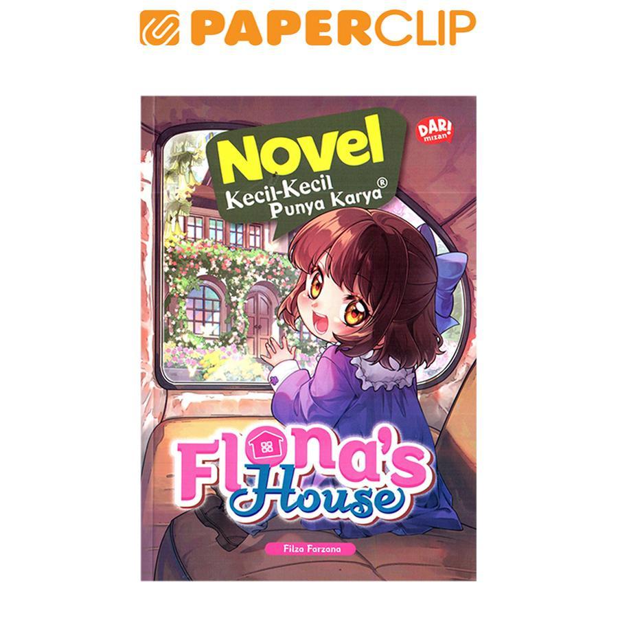 NOVEL KKPK : FLONA'S HOUSE