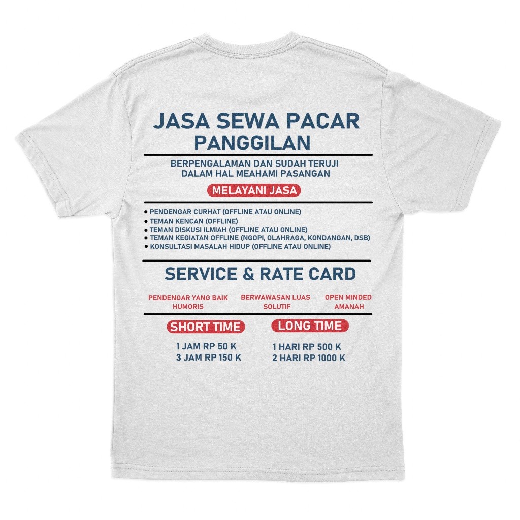 ZeroTwentyTwo Kaos Sewa Pacar Putih | T-Shirt Lucu Parodi Plesetan Kata Kata Pria Wanita White