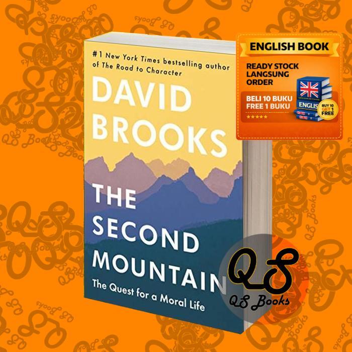 The Second Mountain David Brooks