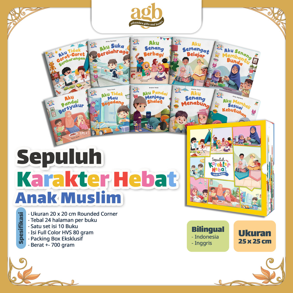 Ziyadbooks - Buku Cerita Edukasi - Sepuluh Karakter Hebat Anak Muslim - Membentuk Akhlak Mulia Sejak